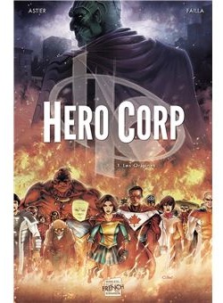 Hero Corp Tome 1 Les Origines BD Soleil
