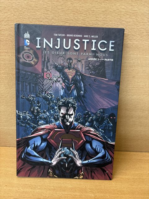 Injustice Les Dieux sont parmi nous Tome 3 Année deux 1re partie