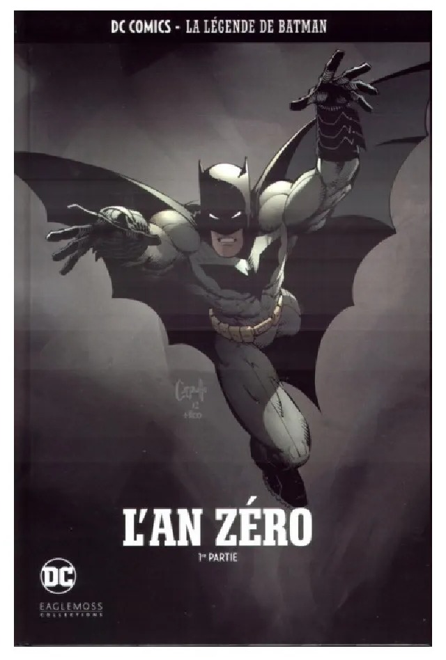 La Légende de Batman tome 1 L'An Zéro