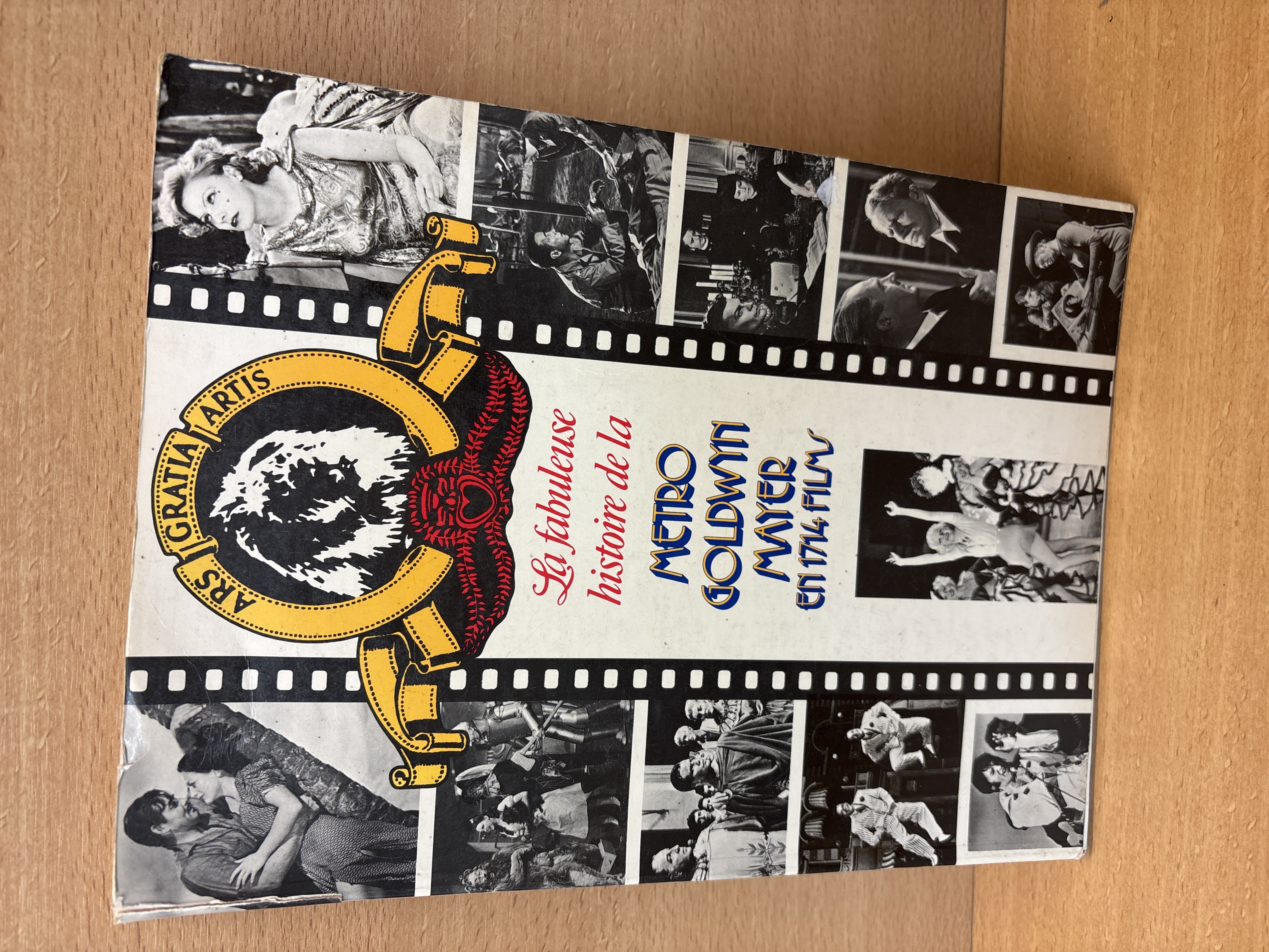 Livre La fabuleuse histoire de la Metro Goldwyn Mayer en 114 films