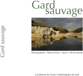 Livre Gard sauvage Thierry Vezon Olivier Boura
