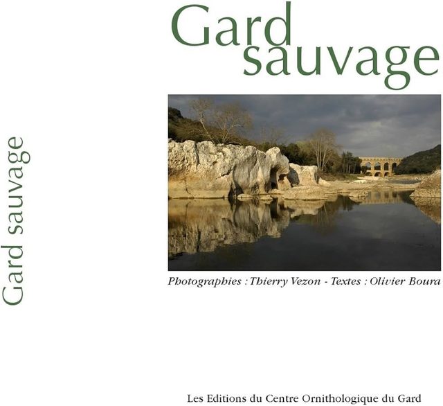 Livre Gard sauvage Thierry Vezon Olivier Boura