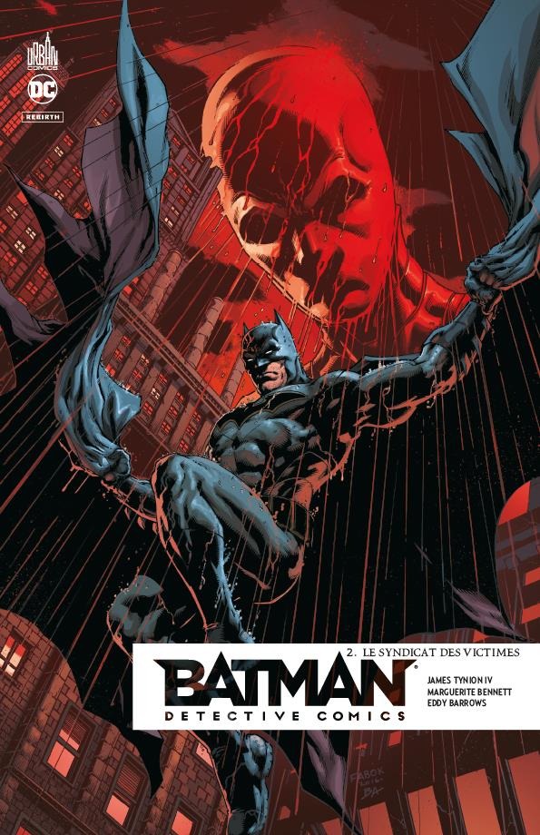 Batman Detective Comics Tome 2 Le Syndicat des victimes Urban Comics